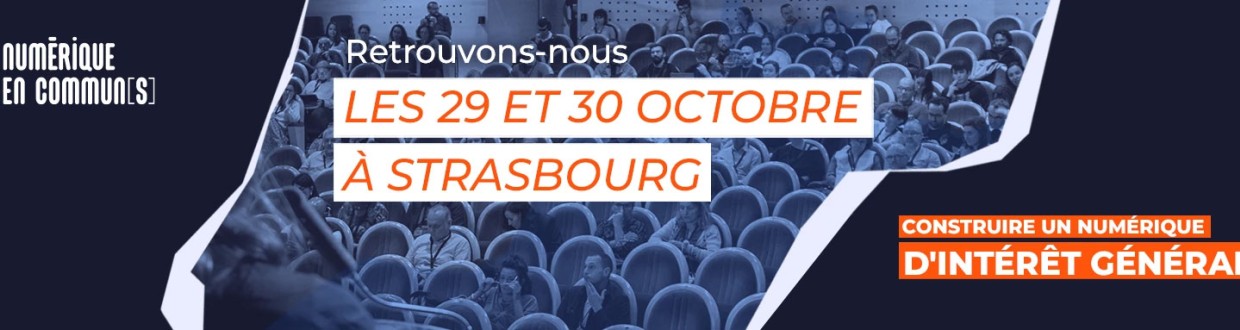Bannière Numérique en commun[s] les 29 et 30 octobre à Strasbourg