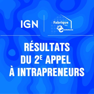 Résultats du 2e appel à intrapreneurs de la Fabrique des géocommuns