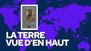 La Terre vue d'en haut